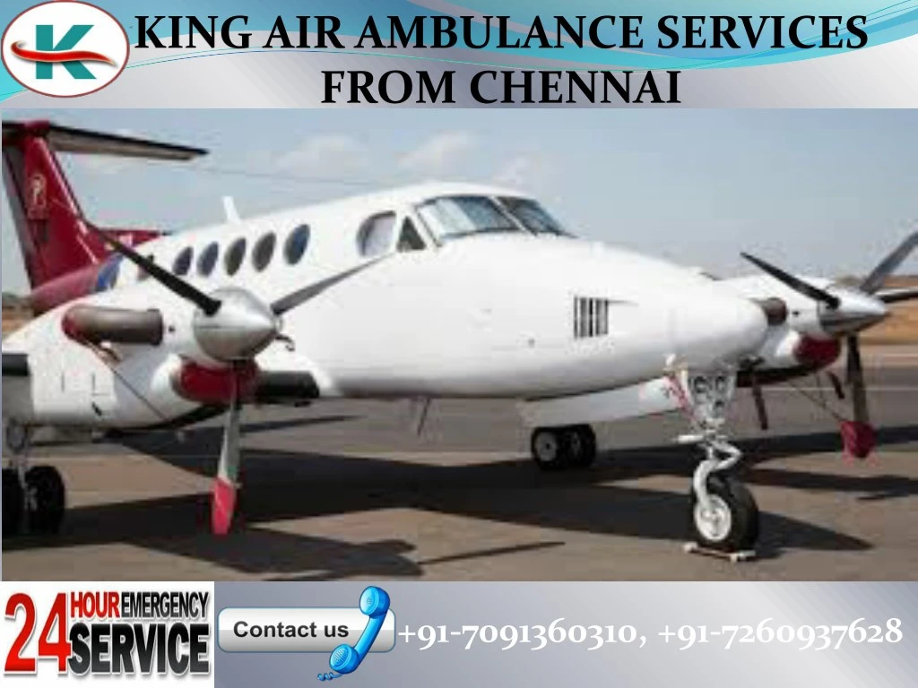 king air ambulance services from chennai