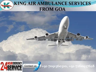 Advanced Bed to Bed King Air Ambulance Services in Goa