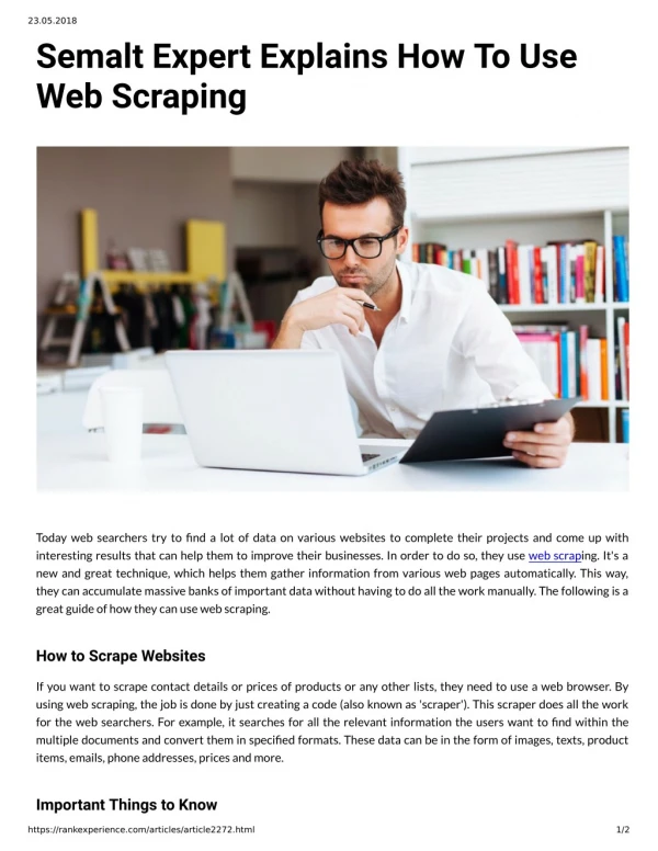 Semalt Expert Explains How To Use Web Scraping