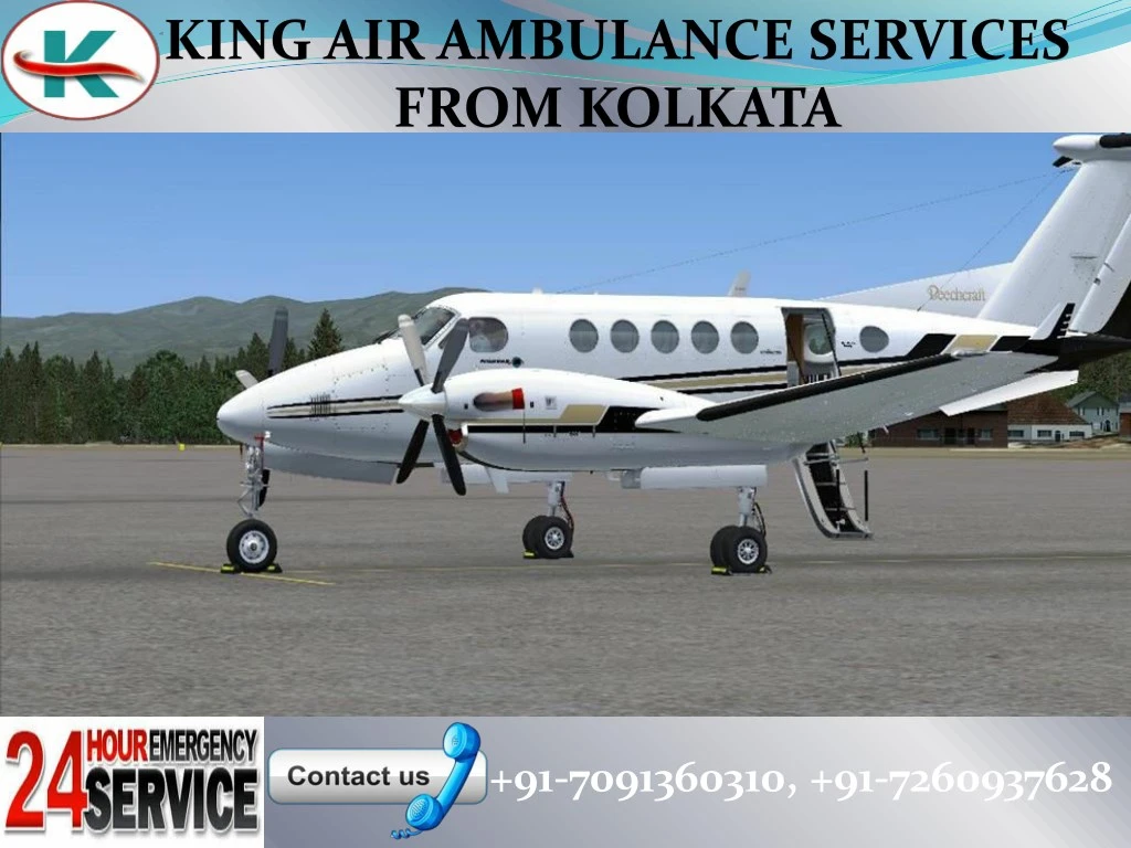 king air ambulance services from kolkata