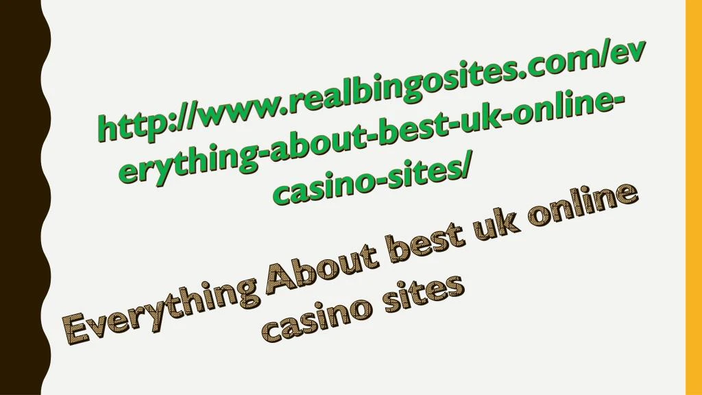 http www realbingosites com everything about best