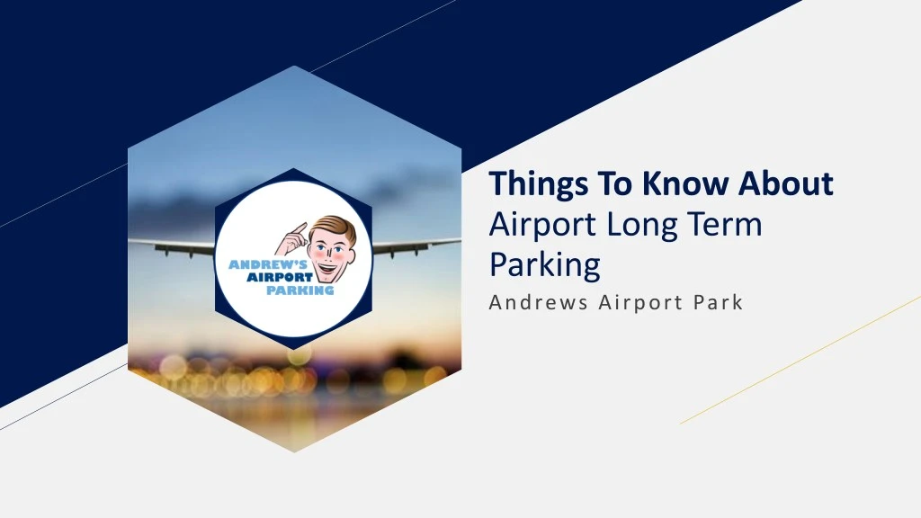 things to know about airport long term parking