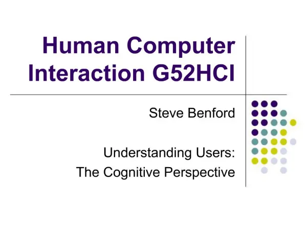 Human Computer Interaction G52HCI