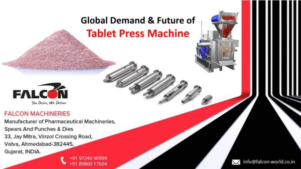 Global Demand & Future of Tablet Press Machine
