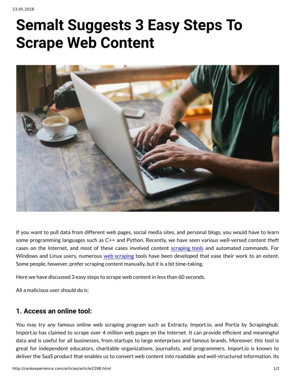 Semalt Suggests 3 Easy Steps To Scrape Web Content