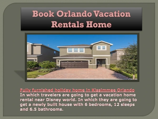 Fully furnished holiday home in Kissimmee Orlando