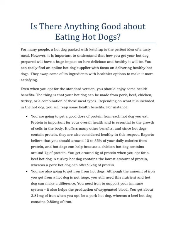 Is There Anything Good about Eating Hot Dogs?