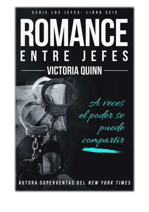 [PDF] Free Download Romance entre jefes By Victoria Quinn