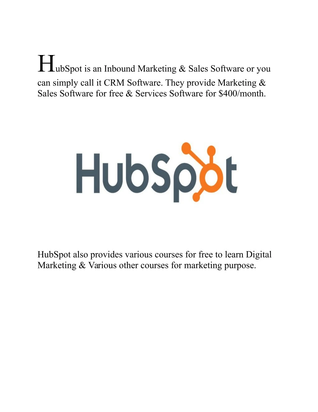h ubspot is an inbound marketing sales software