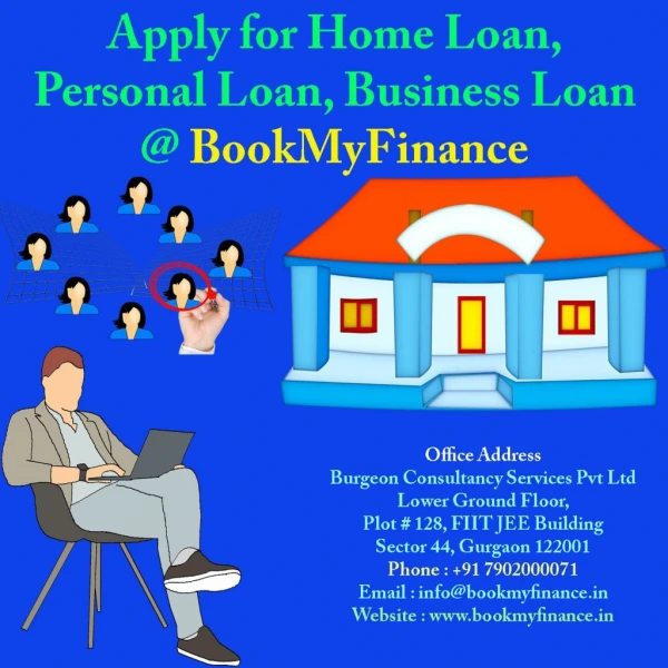 Home Loan, Personal Loan, Business Loan | 91 7902000071
