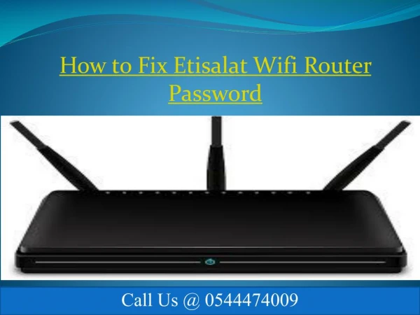 How to Step by step Process change the Etisalat Wifi Router Password