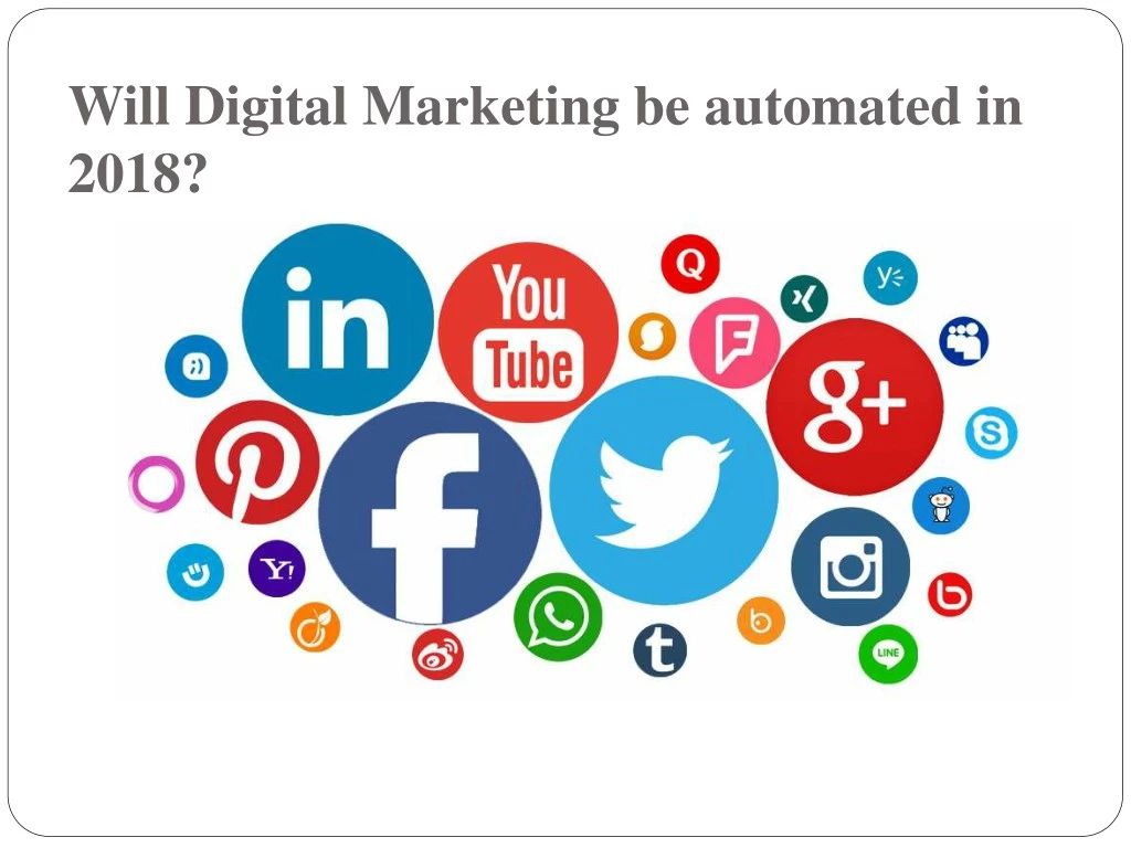 will digital marketing be automated in 2018