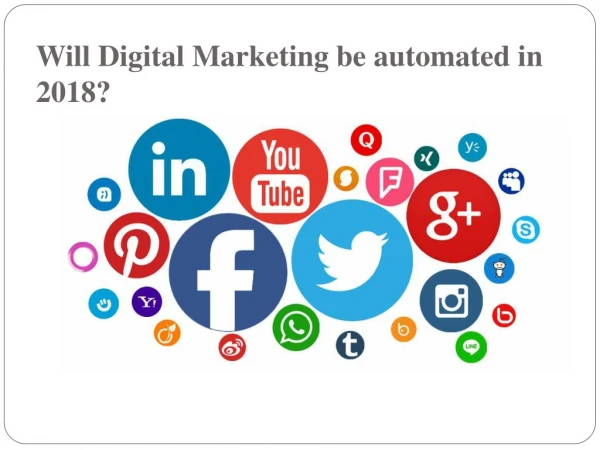 Will Digital Marketing be automated in 2018?