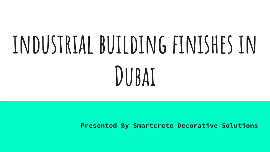 industrial building finishes in dubai