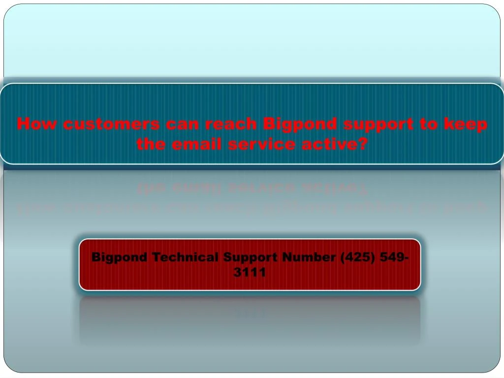 how customers can reach bigpond support to keep