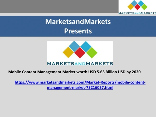 Mobile Content Management Market Estimated to USD 5.63 Billion USD by 2020