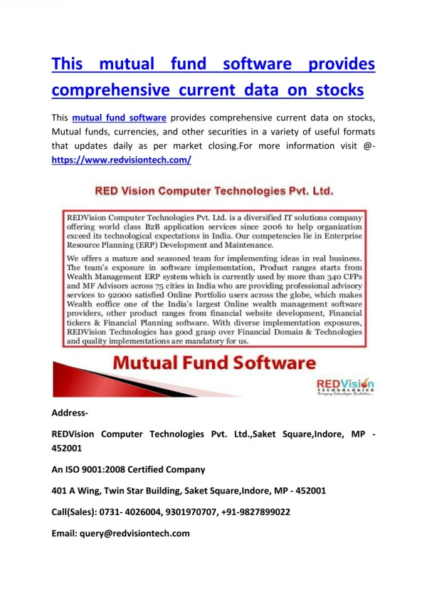 This mutual fund software provides comprehensive current data on stocks