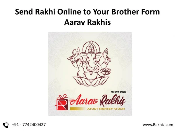 Send Rakhi Online to Your Brother Form Aarav Rakhis