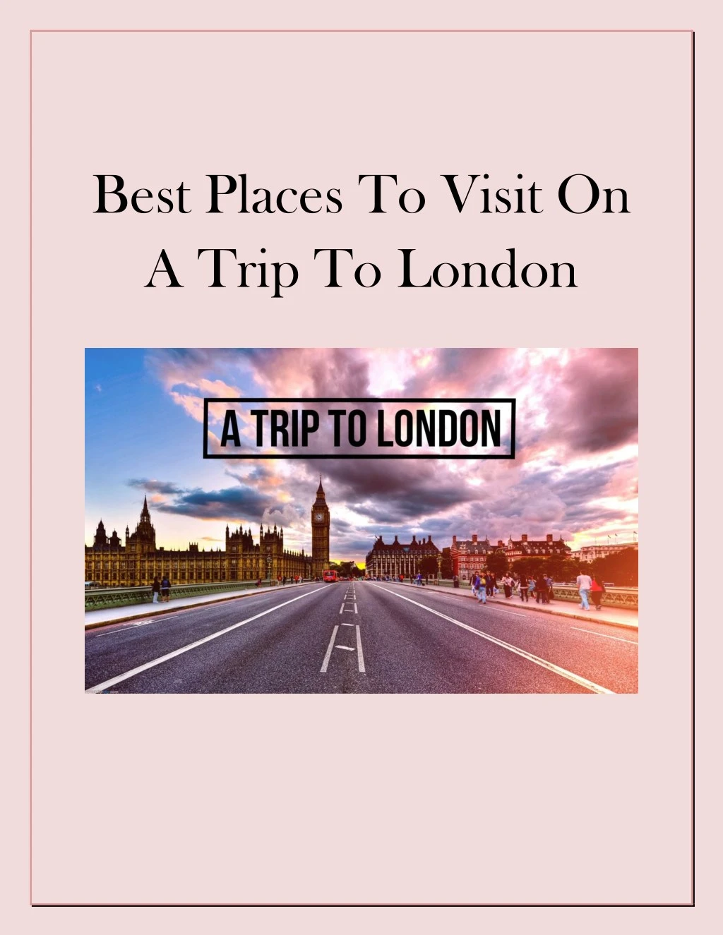 best places to visit on a trip to london
