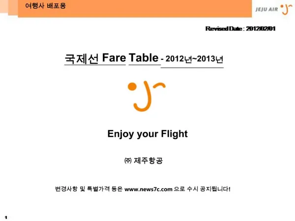 Fare Table - 20122013 Enjoy your Flight
