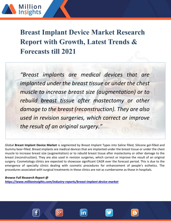 Breast Implant Device Market Forecasting to Development Ratio with Huge Marginal Revenue Analysis Detailing by 2021