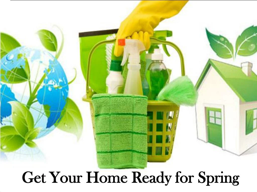 get your home ready for spring