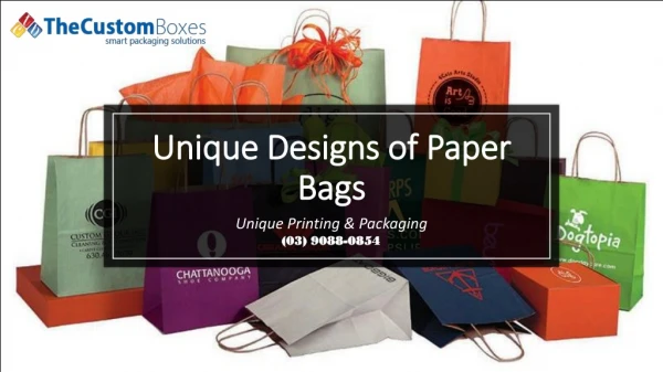 Unique Designs of Paper Bags