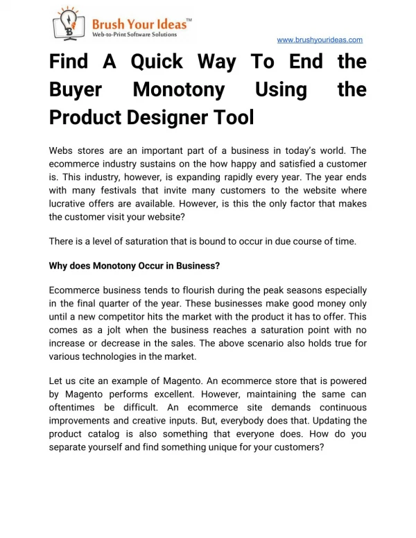 Find A Quick Way To End the Buyer Monotony Using the Product Designer Tool