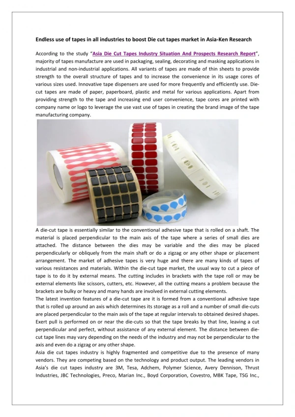 Asia Die Cut Tapes Market Applications, Asia Die Cut Tapes Market Segmentation-Ken Research