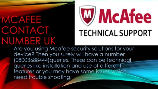 Mcafee Technical Support Number UK - 08003688444