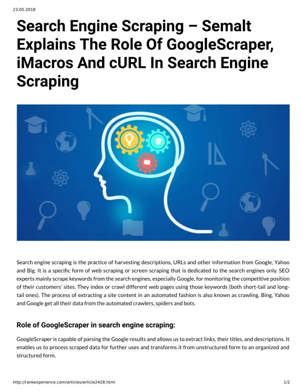 Search Engine Scraping – Semalt Explains The Role Of GoogleScraper, iMacros And cURL In Search Engine Scraping