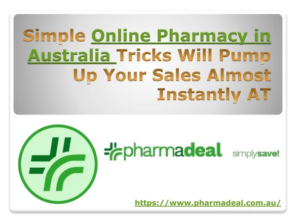 Simple Online Pharmacy in Australia Tricks Will Pump Up Your Sales Almost Instantly