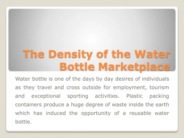 The Density of the Water Bottle Marketplace
