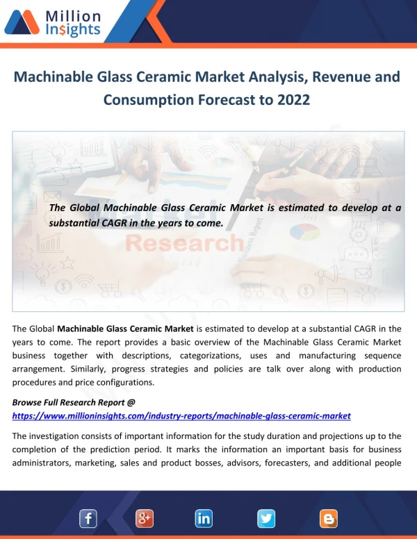Machinable Glass Ceramic Market Analysis, Revenue and Consumption Forecast to 2022