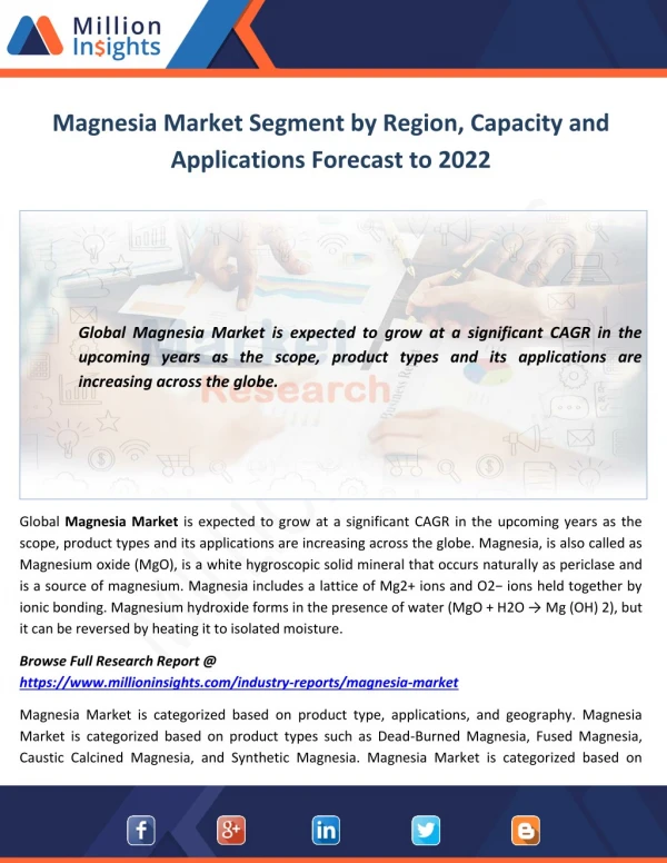 Magnesia Market Segment by Region, Capacity and Applications Forecast to 2022