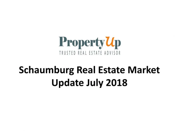 Schaumburg Real Estate Market Update July 2018