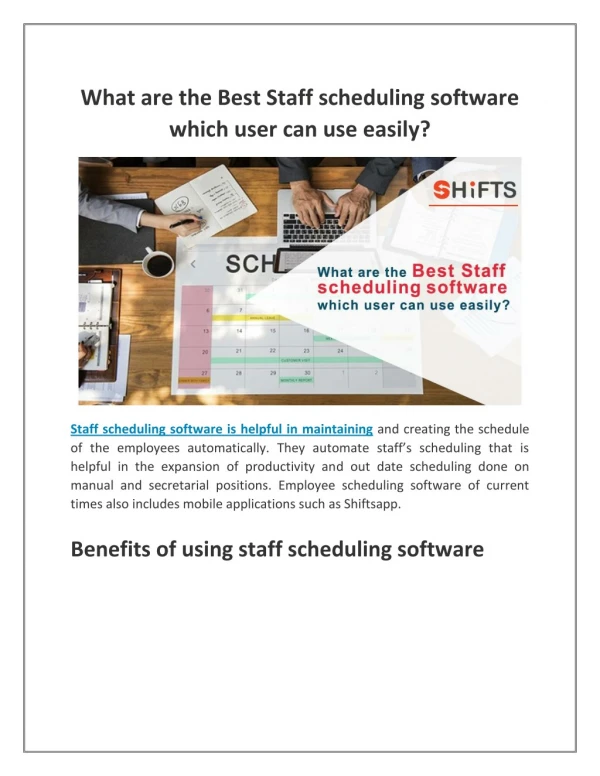 What are the Best Staff scheduling software which user can use easily?