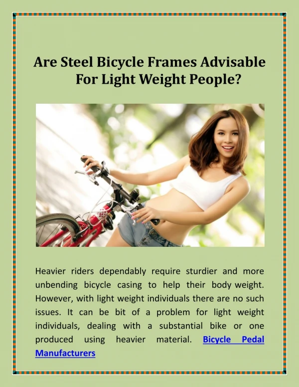 Are Steel Bicycle Frames Advisable For Light Weight People