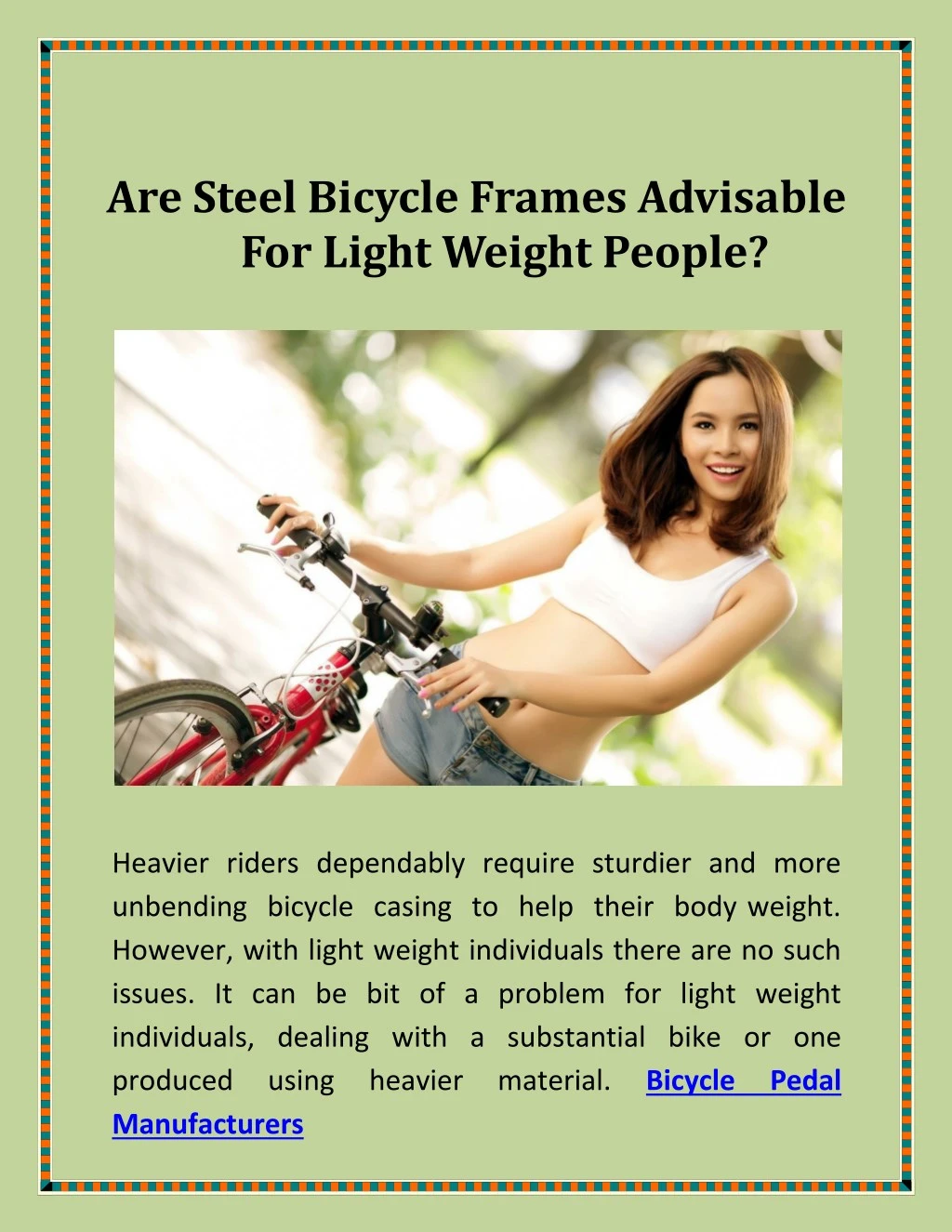 are steel bicycle frames advisable for light
