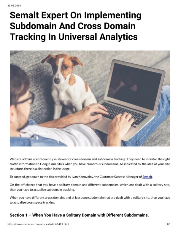 Semalt Expert On Implementing Subdomain And Cross Domain Tracking In Universal Analytics