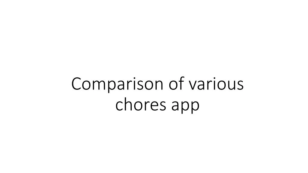 comparison of various chores app