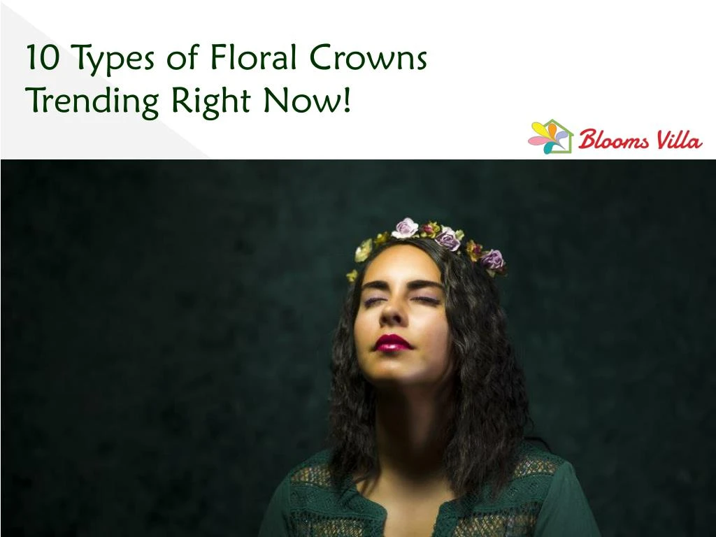10 types of floral crowns trending right now