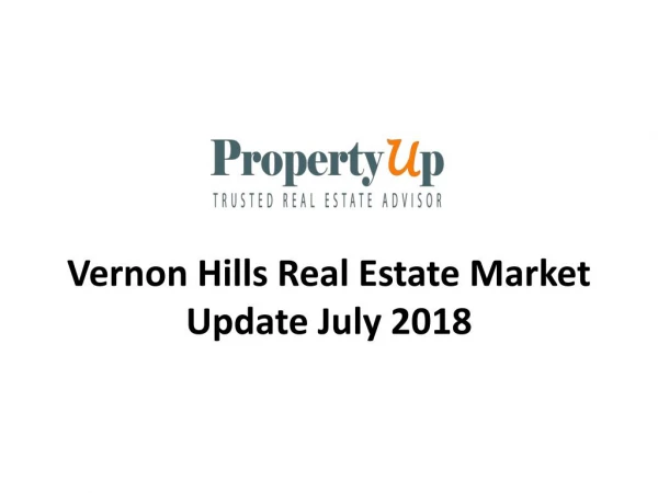 Vernon Hills Real Estate Market Update July 2018