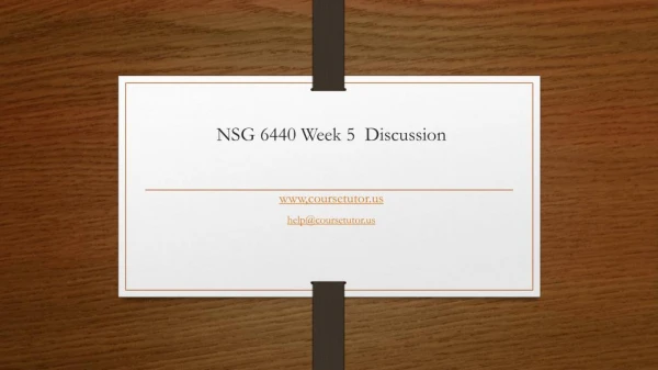 NSG 6440 Week 5 Discussion