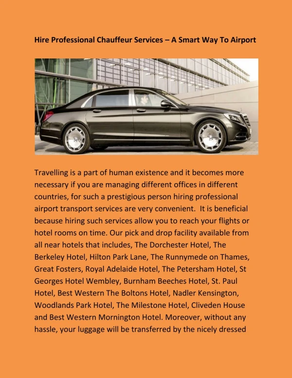 Hire Luxury chauffeur driven car