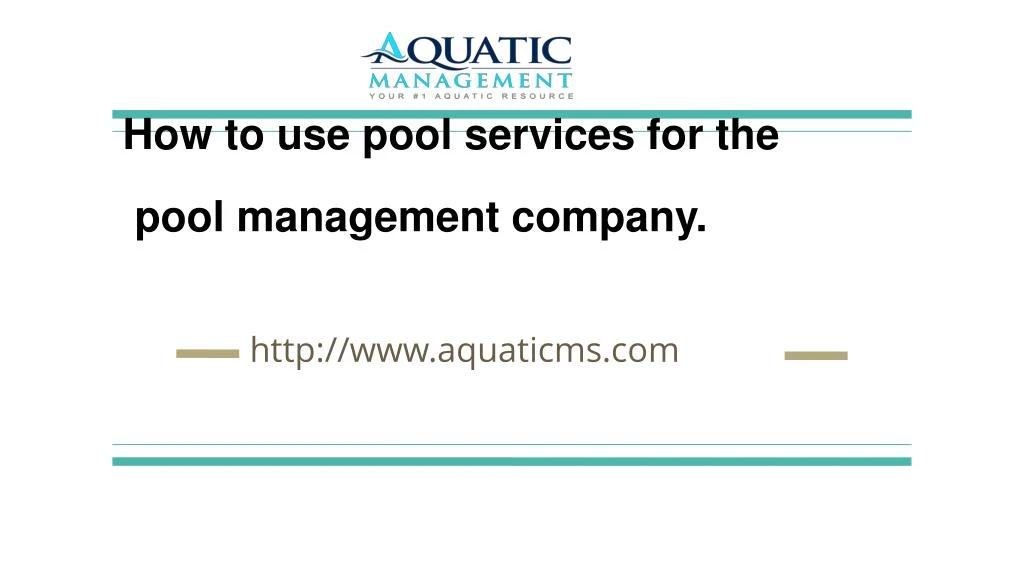 how to use pool services for the pool management