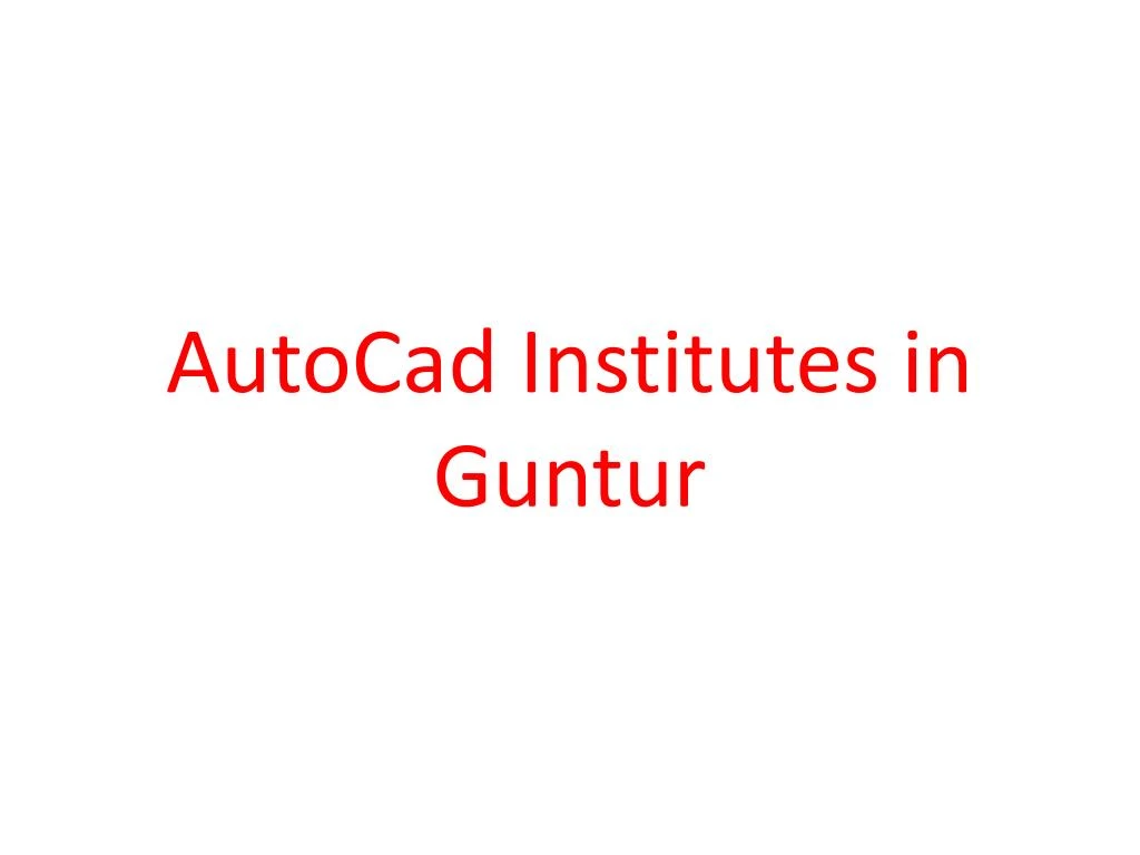autocad institutes in guntur