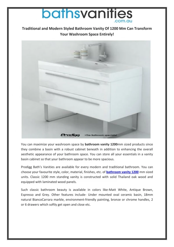 Traditional and Modern Styled Bathroom Vanity Of 1200 Mm Can Transform Your Washroom Space Entirely!