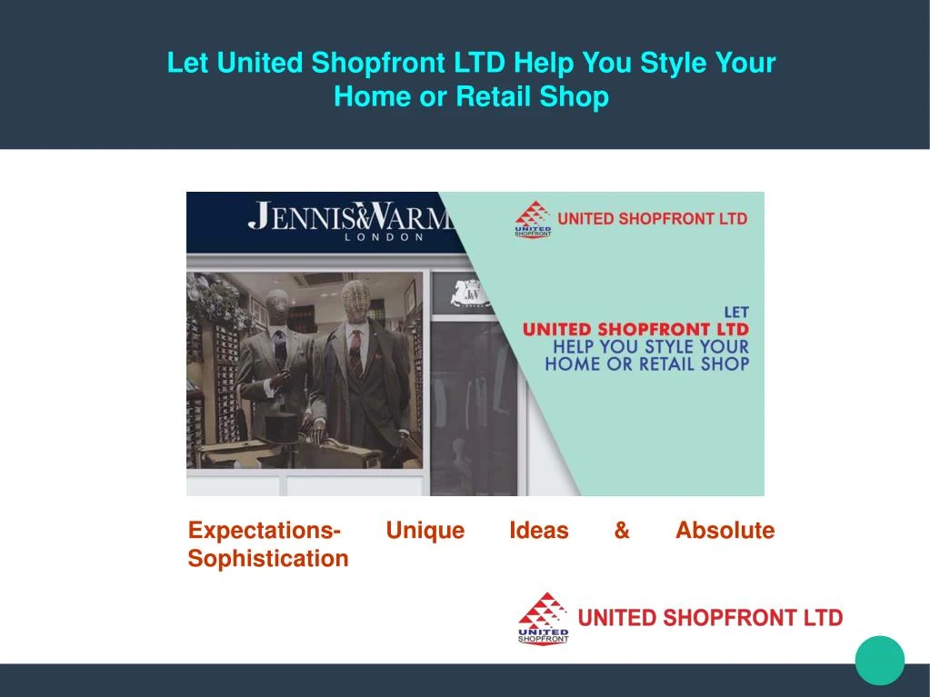 let united shopfront ltd help you style your home