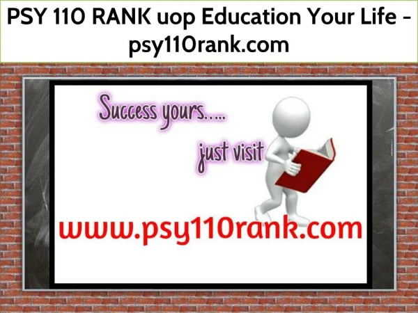 PSY 110 RANK uop Education Your Life / psy110rank.com